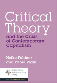 Image of Critical Theory and the Crisis of Contemporary Capitalism